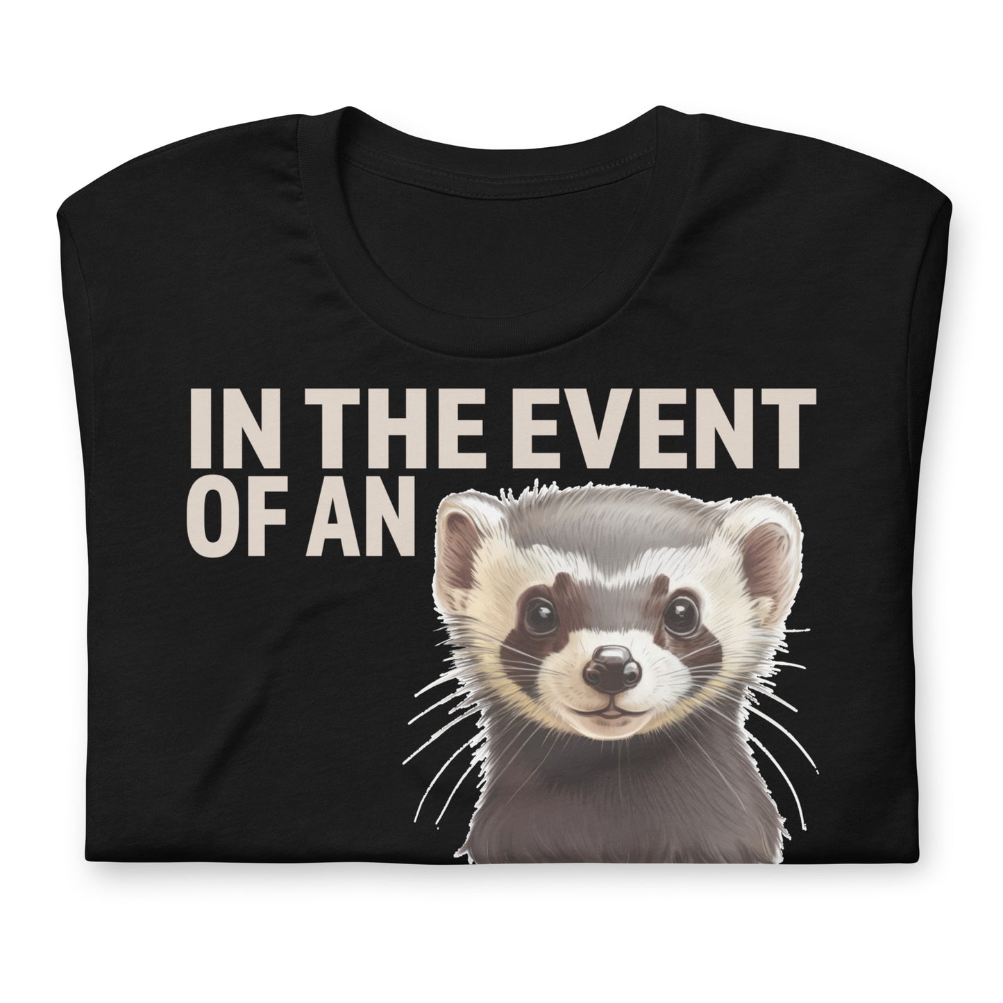 Place Ferret Here Unisex T-Shirt