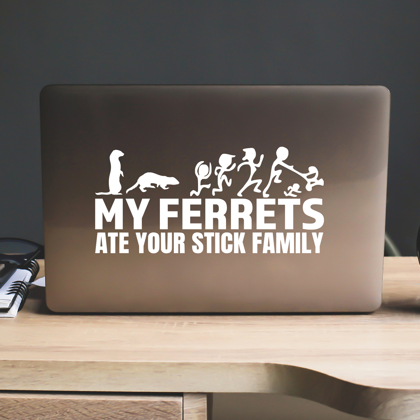 My Ferret Ate Your Stick Family Sticker