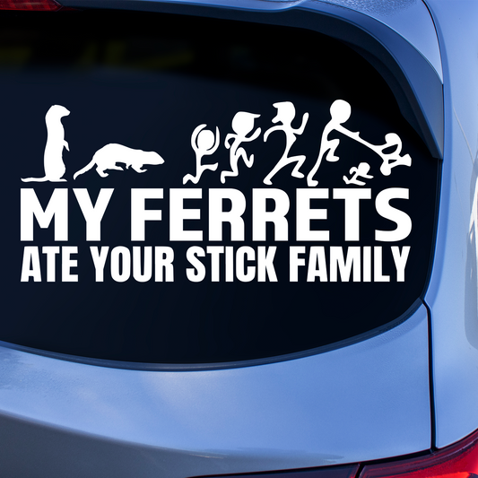 My Ferret Ate Your Stick Family Sticker