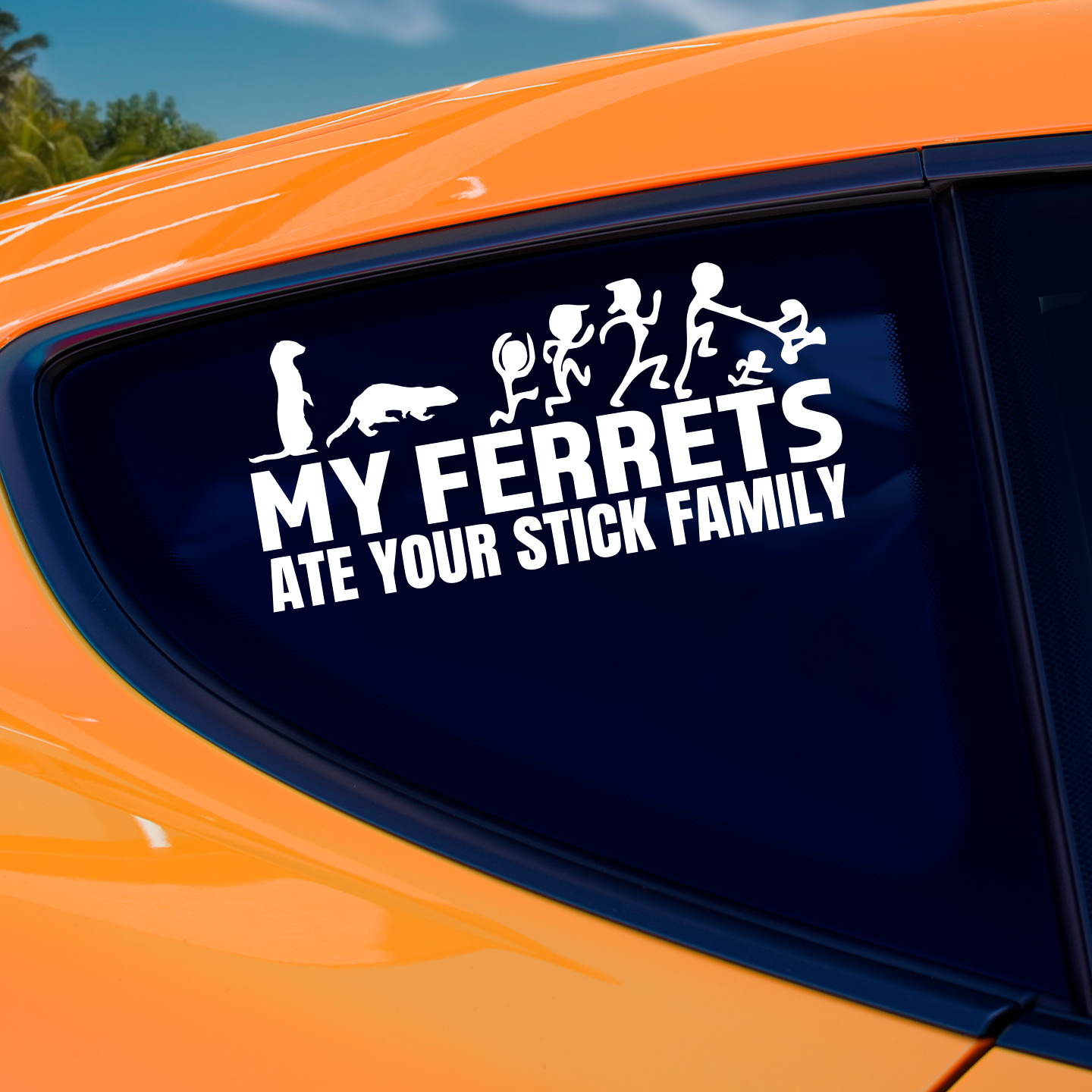 My Ferret Ate Your Stick Family Sticker