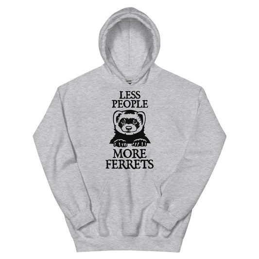 Less People More Ferrets Unisex Hoodie