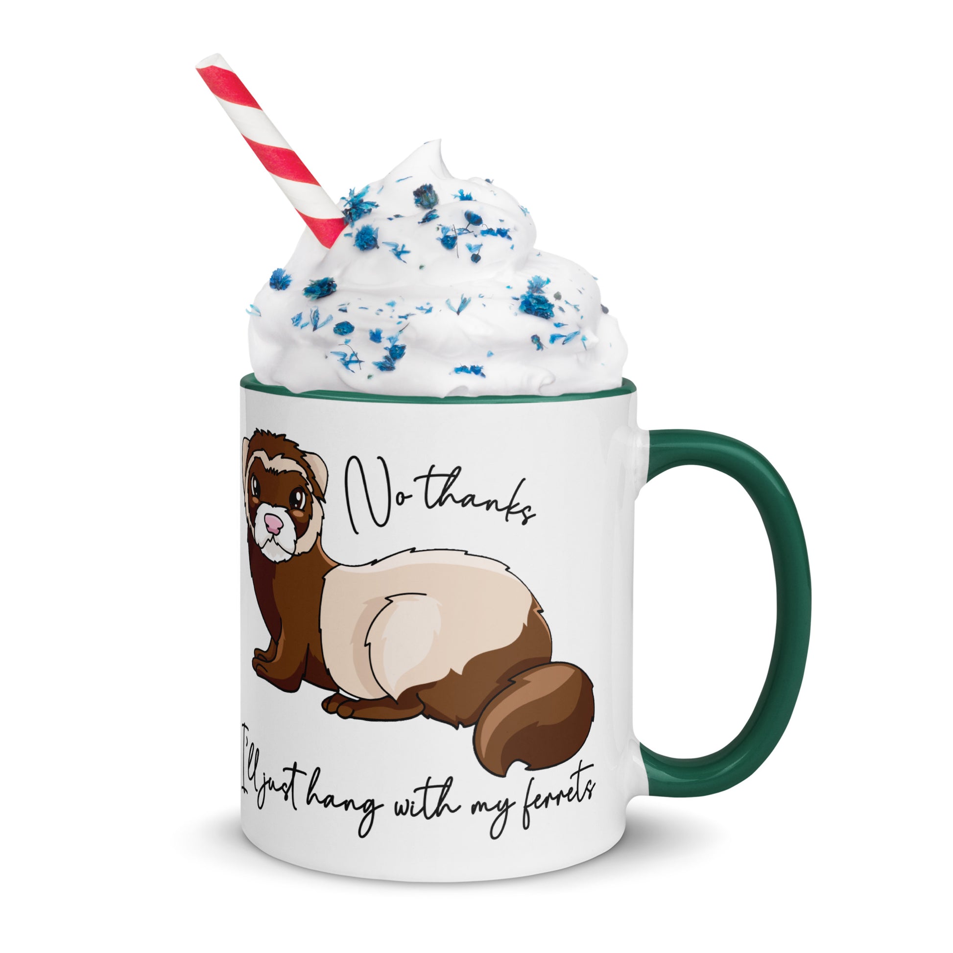 No Thanks I'll Just Hang With My Ferrets Mug