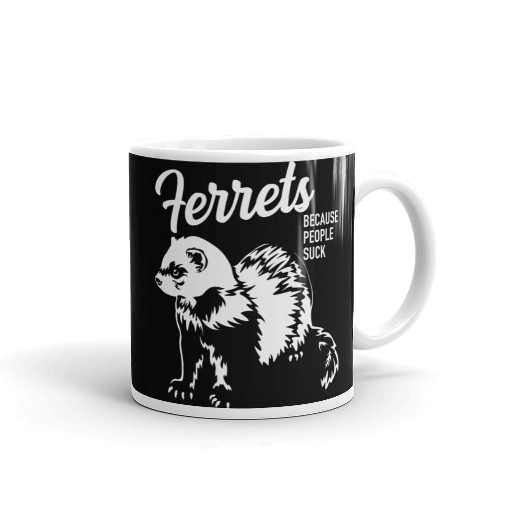 Ferrets Because People Suck Mug
